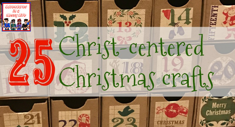 25 Christ centered Christmas crafts to do with your kids