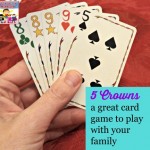 5 Crowns a fun card game to play with your family