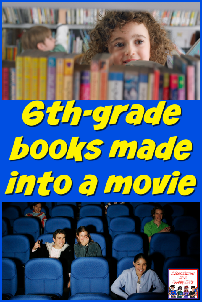 6th grade book and a movie reading