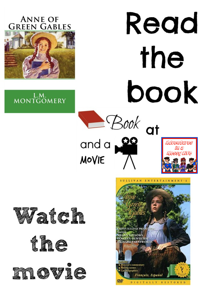 Anne of Green Gables book and a movie