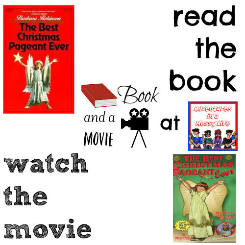 Best Christmas Pageant Ever book and a movie feature 4th 3rd