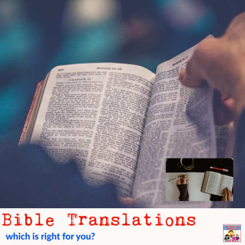 Bible translations which is right for you