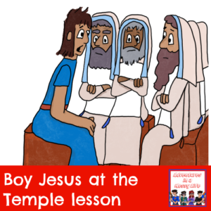 Boy Jesus at the temple Bible lesson New Testament gospels