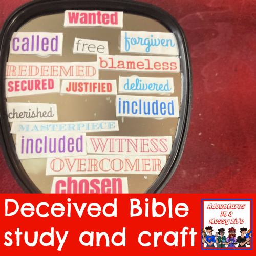 Deceived Bible study and craft for high school and adults