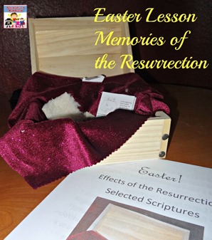 Easter lesson memories of the resurrection