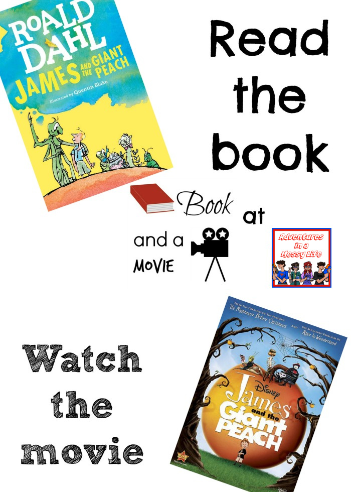 James and the Giant Peach book and a movie