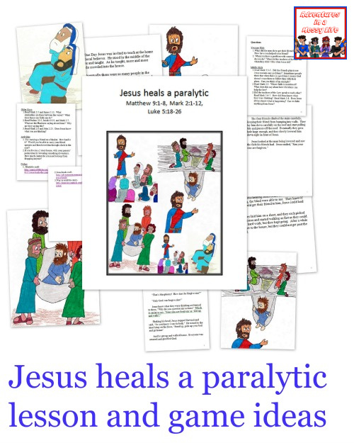 Jesus heals a paralytic lesson and game ideas
