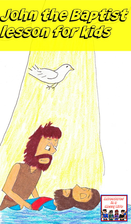 John the Baptist lesson for kids
