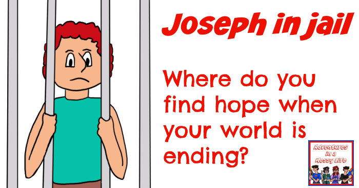 Joseph in jail lessons learned
