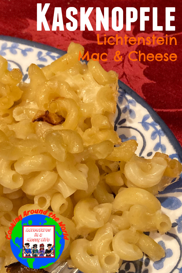 Kasknopfle Lichtenstein Mac and Cheese Cooking Around the World