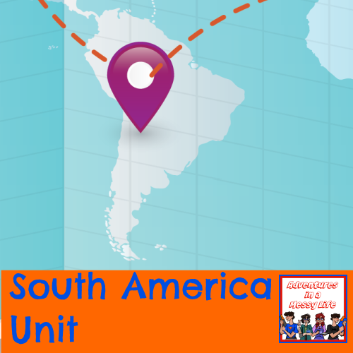 South America Unit geography elementary middle high