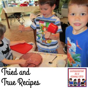 Tried and True recipes for families