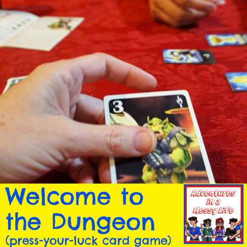 Welcome to the dungeon press your luck card game