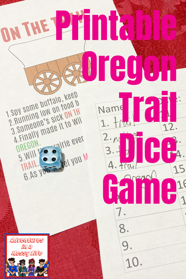 download this printable Oregon Trail dice game