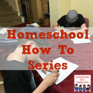 homeschool how to series