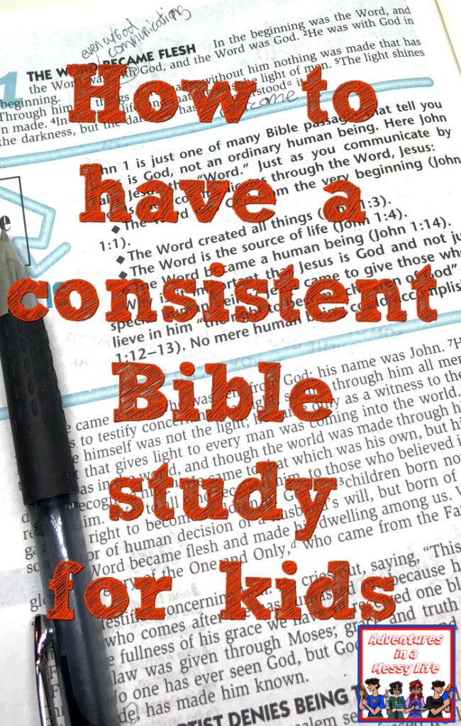 how to have a consistent bible study for kids
