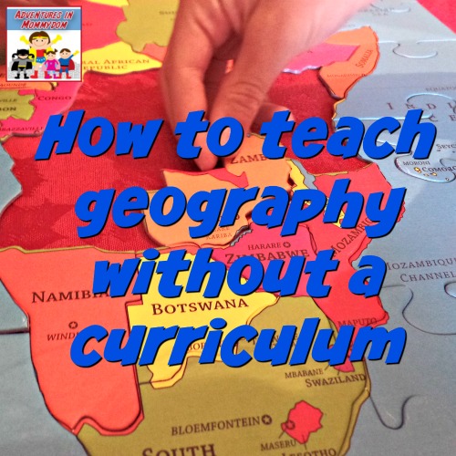 How to teach geography without a curriculum