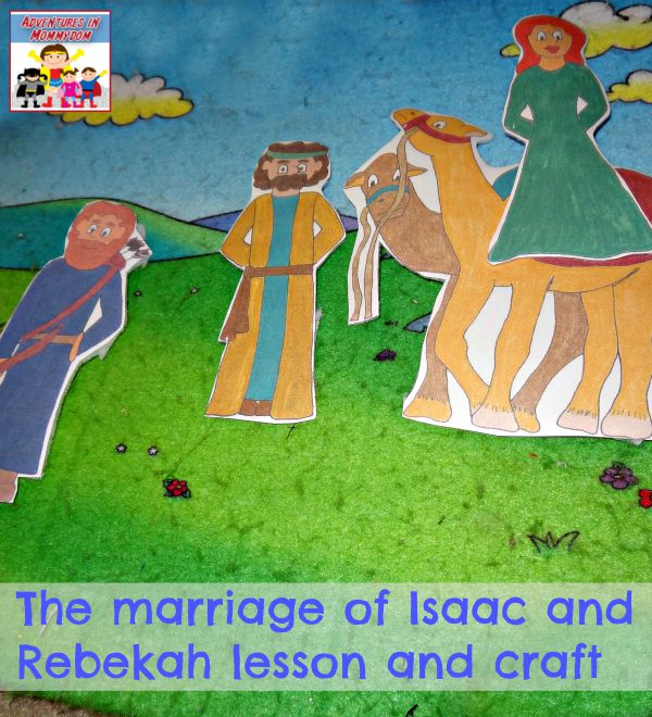 marriage of Isaac and Rebekah lesson