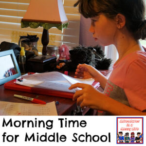 morning time for middle school what it looks like in our house homeschool 6th 7th 8th