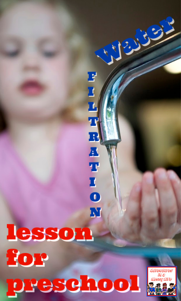 water filtration lesson for #preschool #STEM #homeschooling #scienceforkids