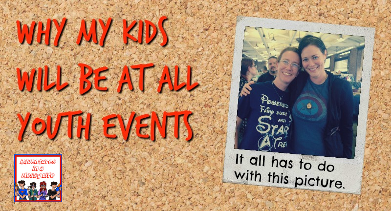 why-my-kids-will-be-at-all-youth-events